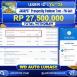 BUKTI JP JOKER768 PROSPERITY FORTUNE TREE PG SOFT WD 27.500.000 AUTO LUNAS