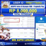 BUKTI JP JOKER768 GATES OF OLYMPUS 1000 RP 8.000.000 WD AUTO LUNAS