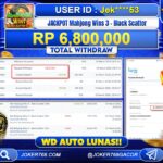 BUKTI JP JOKER768 MAHJONG WINS 3 WD RP 6.800.000 AUTO LUNAS